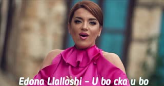 Edona Llalloshi - U bo cka u bo